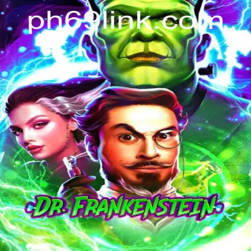 DrFrankenstein: A Thrilling Game Experience on PH69.COM