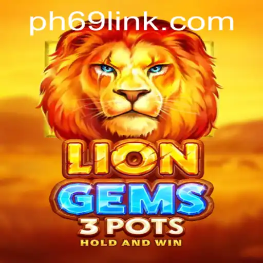 Exploring LionGems3pots: A Phenomenal Adventure in Gaming