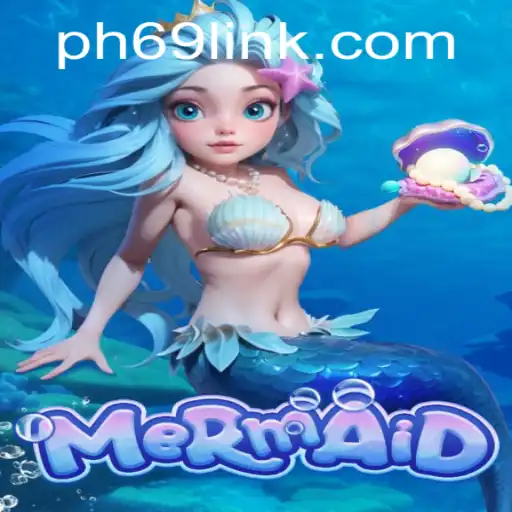 The Enchanting World of Mermaid: An In-Depth Look into the PH69.COM Game