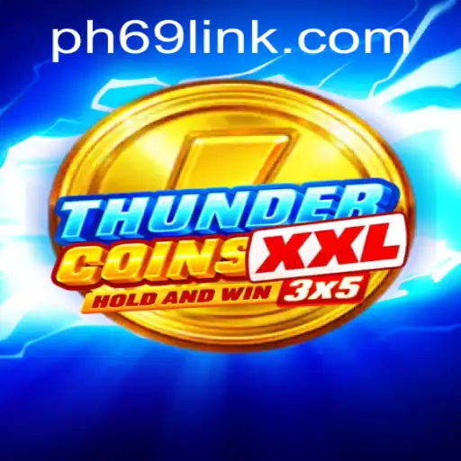Explore the World of ThunderCoinsXxl: A New Era in Gaming