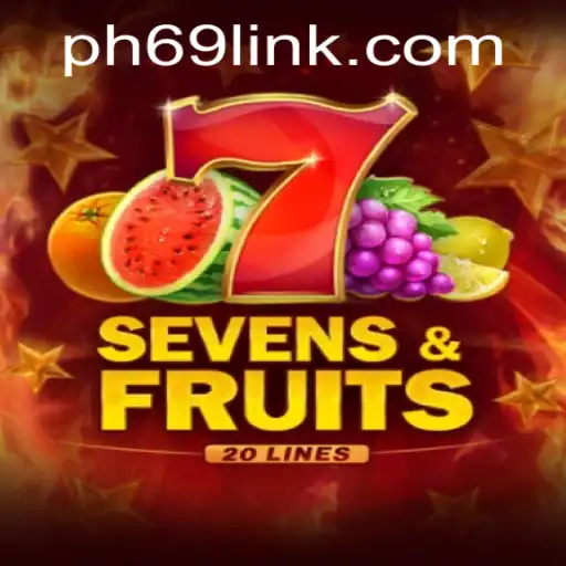 Exploring the World of SevensFruits20: A Unique Gaming Experience with PH69.COM