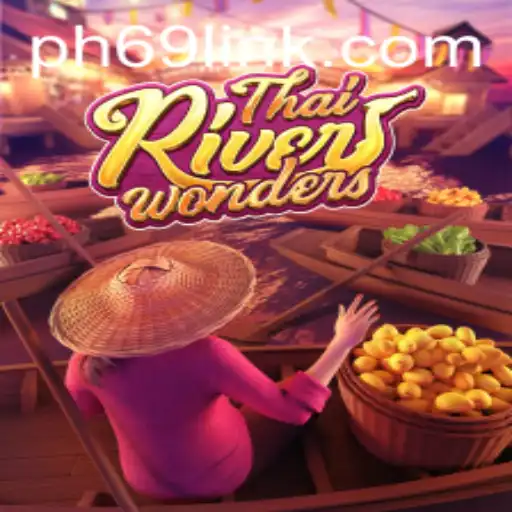 Exploring ThaiRiverWonders: An In-Depth Look at the Exhilarating Game